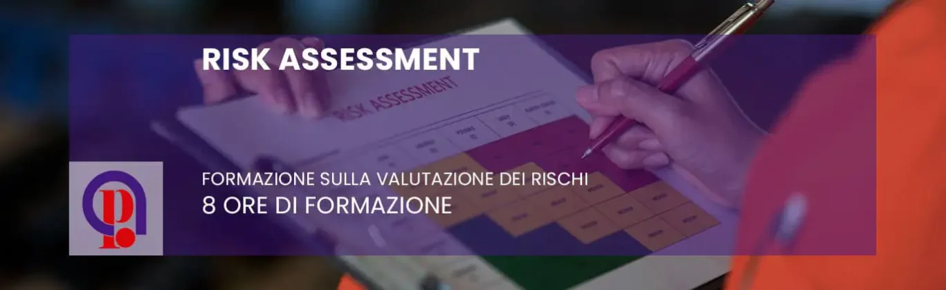 Risk Assessment - Valutazione dei Rischi